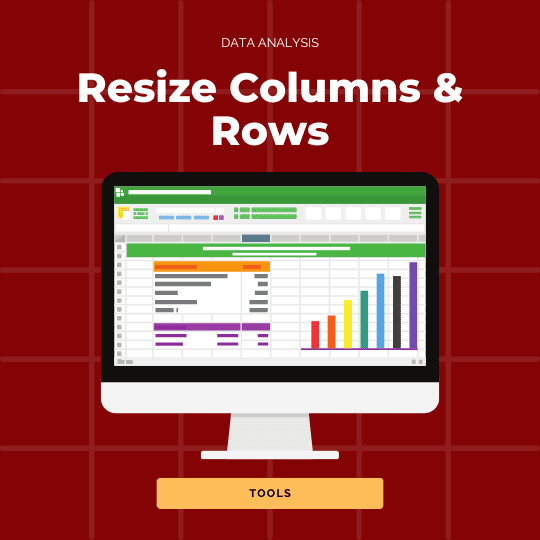 Resizing columns and rows excel