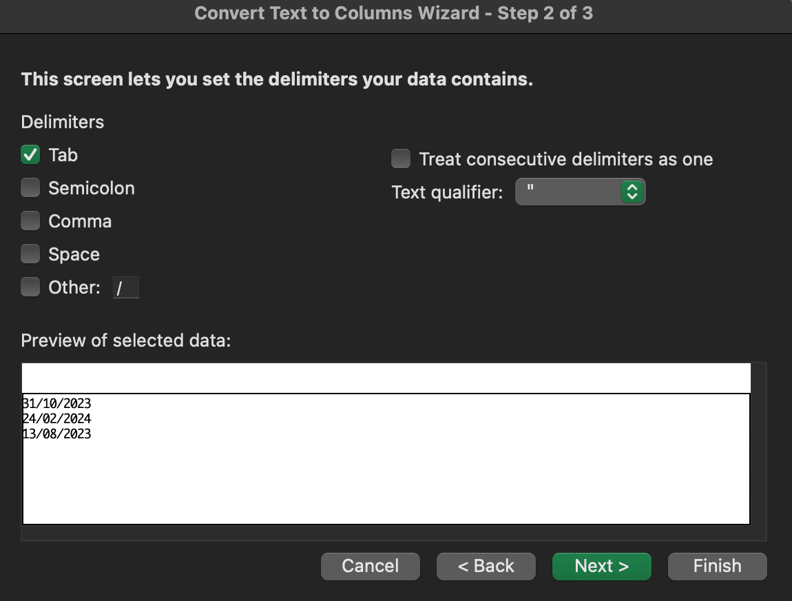 Convert Text to Columns Wizard - Step 2 for dates.