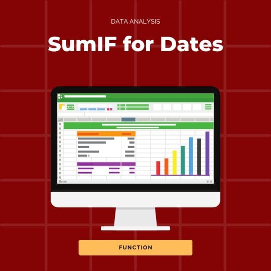 SumIF Function for Dates in Excek