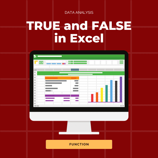TRUE and False in Excel